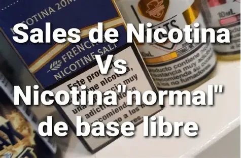 Sales de nicotina o liquidos base libre?