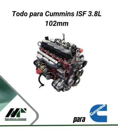 Todo para Cummins ISF 3.8L 102mm