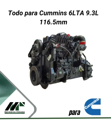 Todo para Cummins 6LTA 9.3L 116.5mm