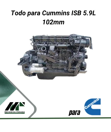 Todo para Cummins ISB 5.9L 102mm