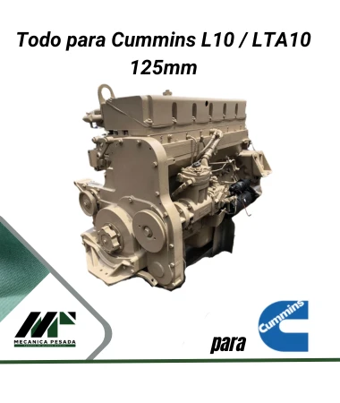 Todo para Cummis L10 - LTA10 125mm