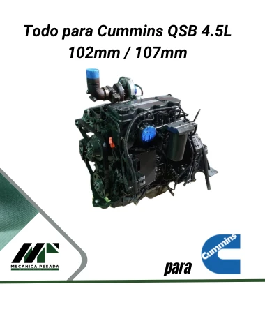 Todo para Cummis QSB 4.5L 102mm / 107mm