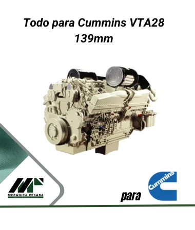 Todo para Cummis VTA28 139mm