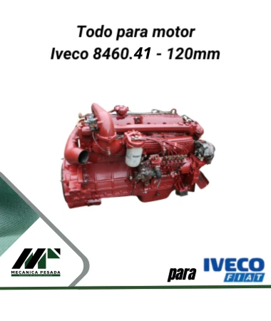 Todo para motores Iveco 8460.41 - 120mm