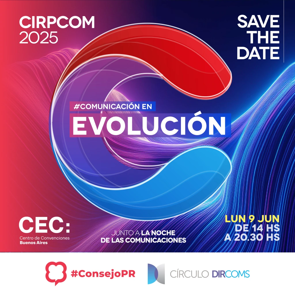 CIRPCOM 2025: La gran cita de la comunicación en Argentina se renueva para anticipar el cambio