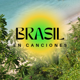 Brasil en Canciones