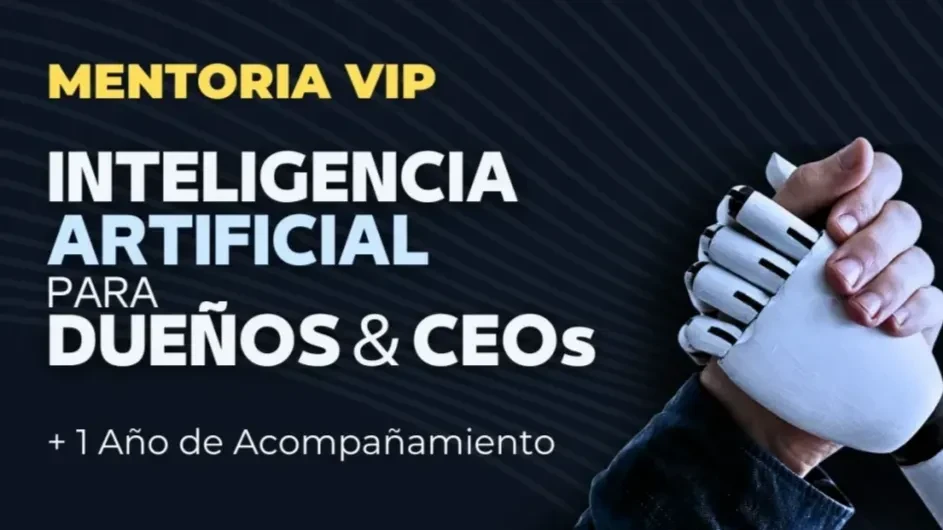 Mentoría VIP IA para Dueños & CEOs