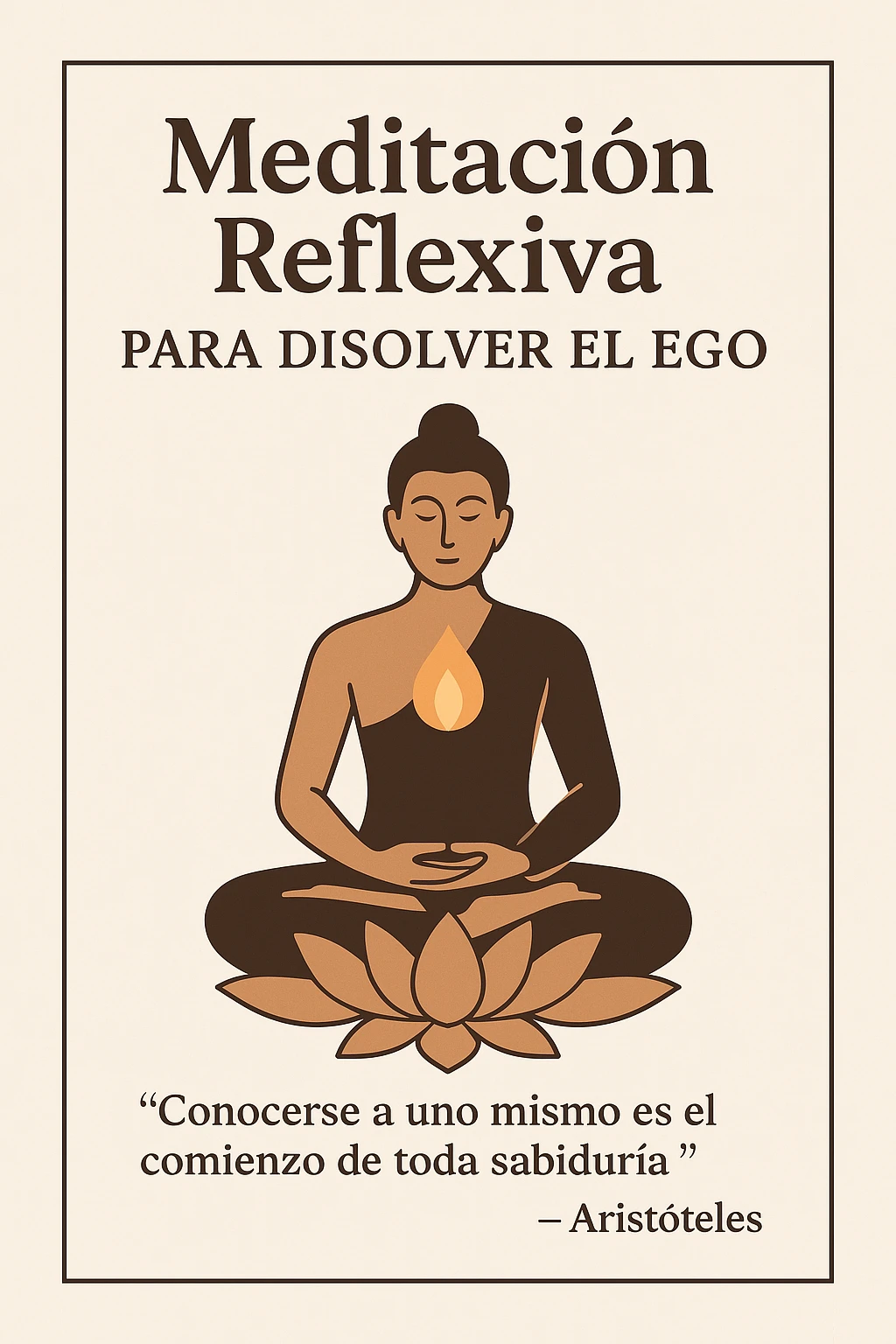Meditación Reflexiva para Disolver el Ego