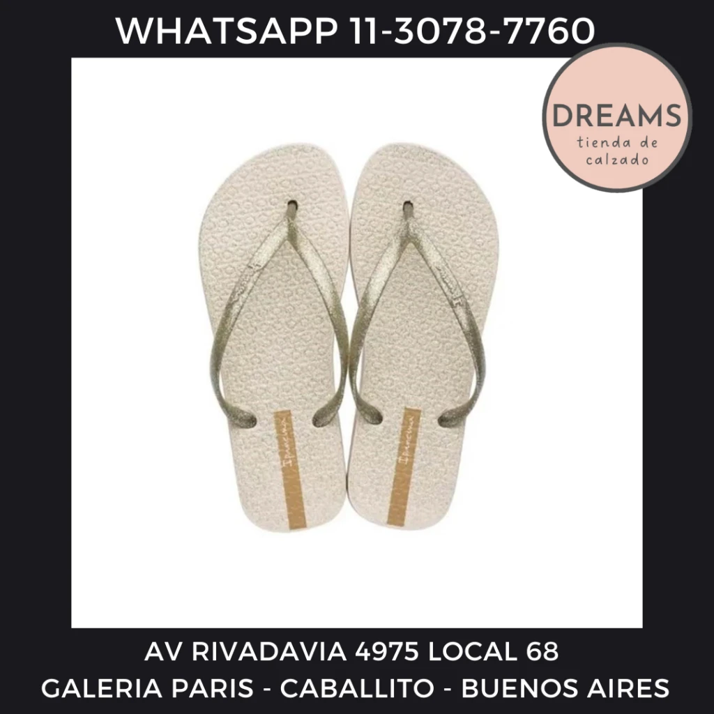 Ojotas Ipanema para mujer Glitter Fem dorado beige Dreams Calzado Caballito Av Rivadavia 4975 local 68 Galeria Paris