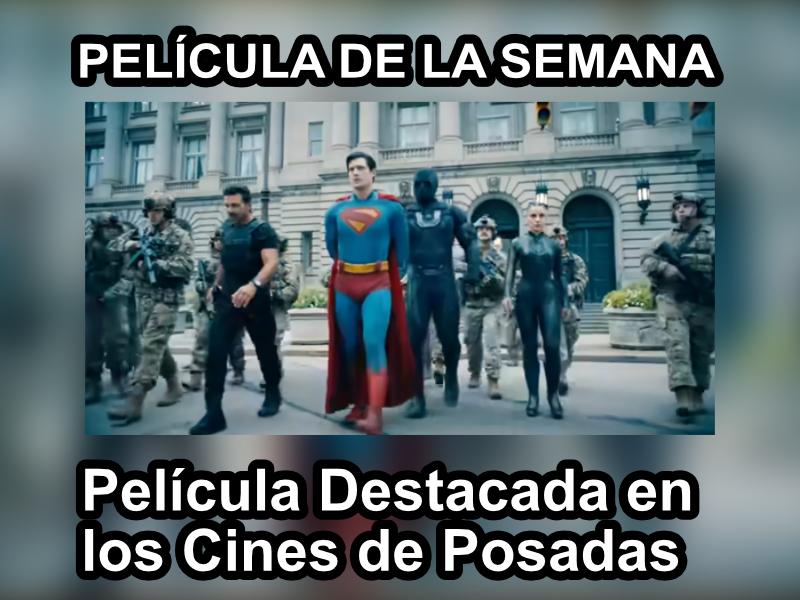 Película destacada de la semana: Superman (2025)