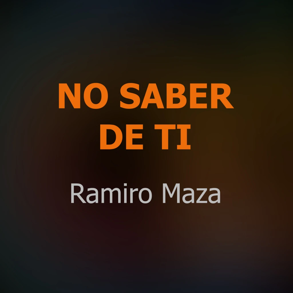 No saber de ti - Jorge Rojas