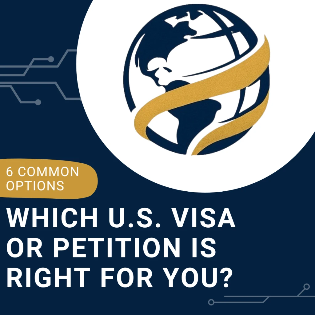 Comparing U.S. Immigration Pathways: Which Option Best Aligns With Your Goals?