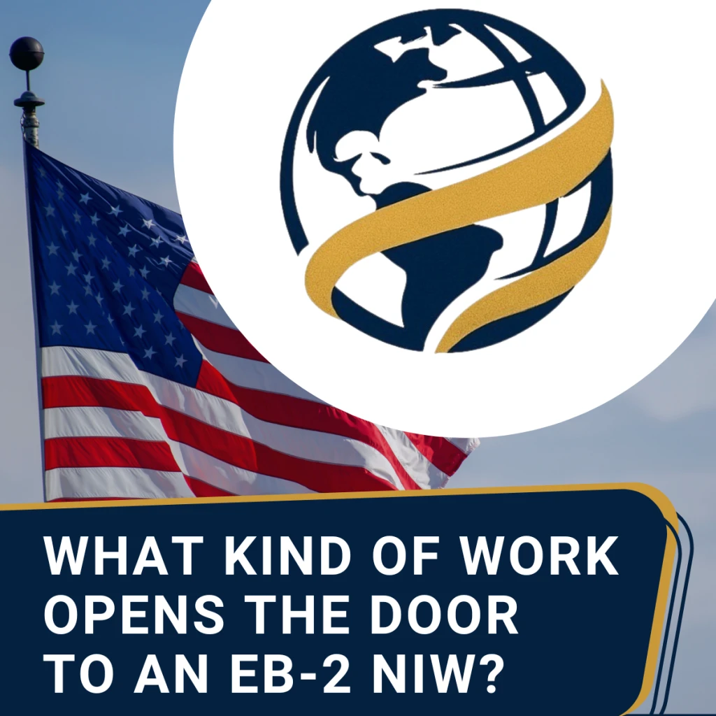 ¿Qué tipo de trabajo abre la puerta a una EB-2 NIW?