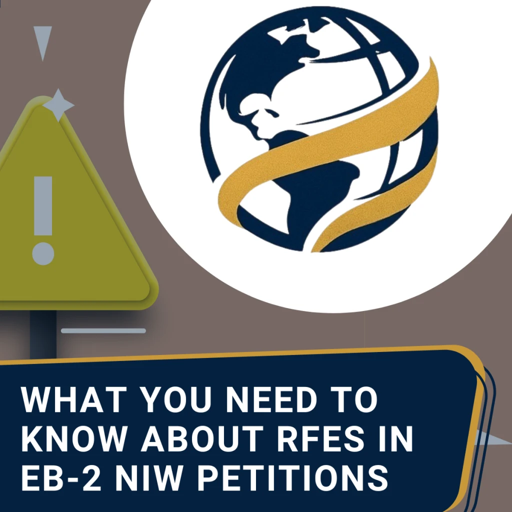 Lo que necesitas saber sobre las RFE en peticiones EB-2 NIW
