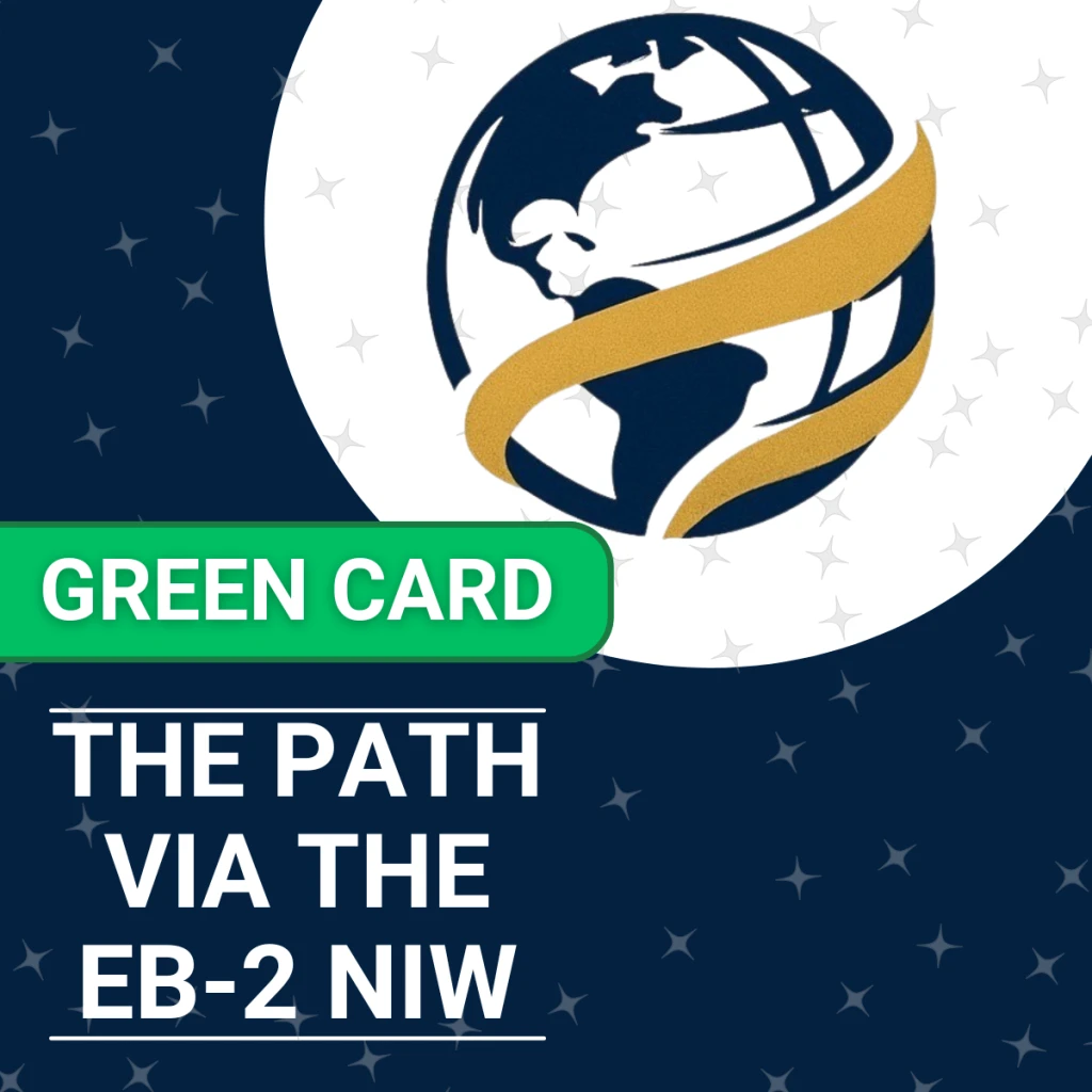 Cómo obtener la Green Card en EE.UU. a través de una EB-2 NIW